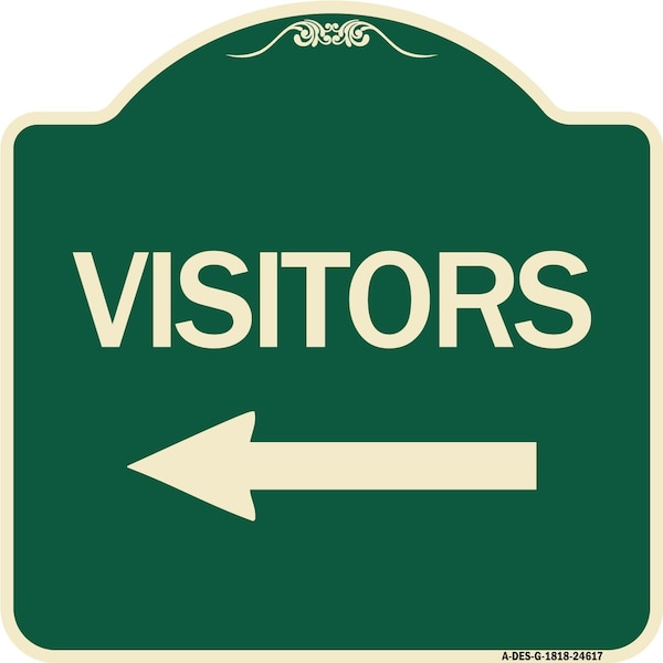 Visitors with Left Arrow Heavy-Gauge Aluminum Architectural Sign, 18" x 18", G-1818-24617
